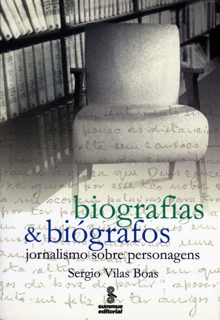 Biografias & Biógrafos 2002 sergio vilas-boas ensaio