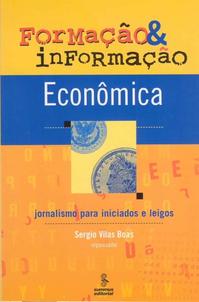 formação & informação econômica sergio vilas-boas organizador