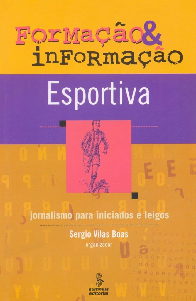 formação & informação esportiva sergio vilas-boas organizador